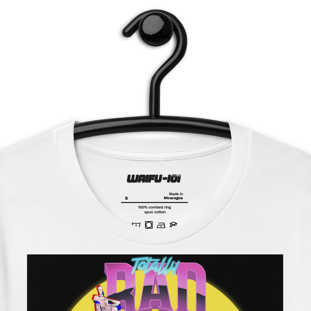 TOTALLY RAD T-Shirt